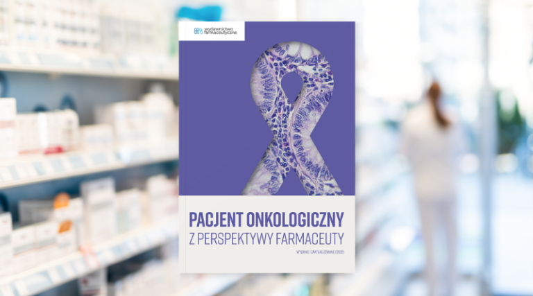 Pacjent onkologiczny z perspektywy farmaceuty