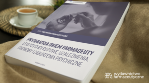 Psychiatria okiem farmaceuty