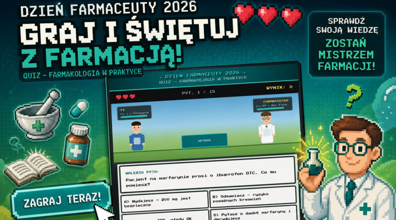 Gra na Międzynarodowy dzień farmaceuty 2026 – wszystkiego najlepszego!