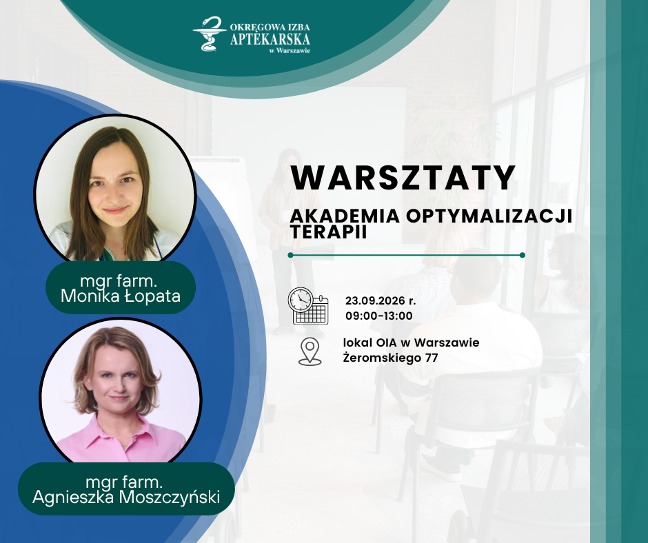 Warsztaty stacjonarne Akademii Optymalizacji Farmakoterapii