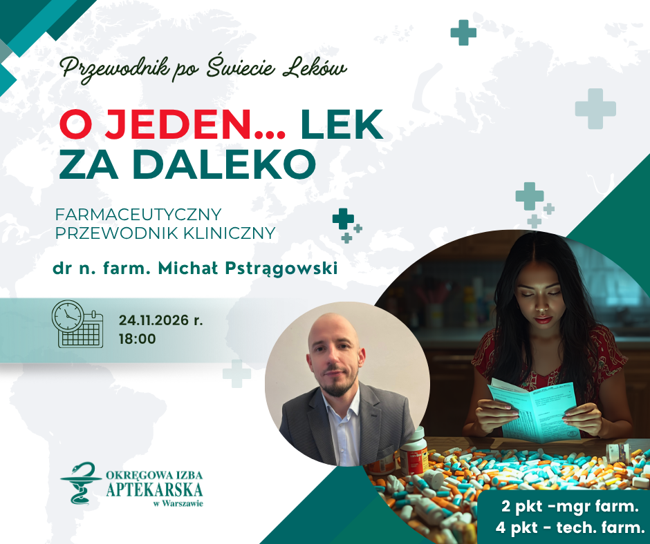 Przewodnik po świecie leków: O jeden… lek za daleko